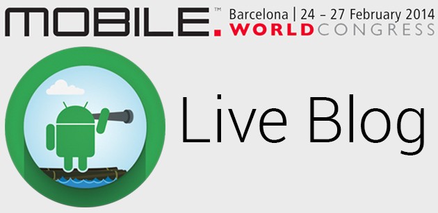 MWC 2014 - Segui il Live Blog di Androidiani.com